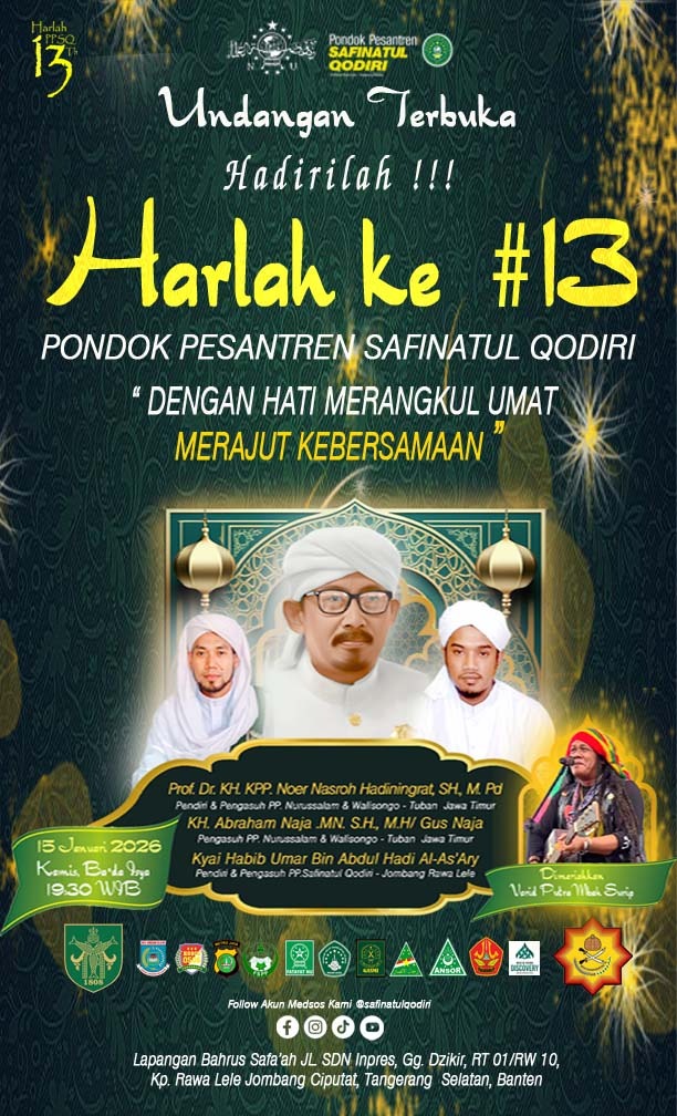 Undangan Terbuka Harlah ke 13 Pondok Pesantren Safinatul Qodiri Jombang Rawalele